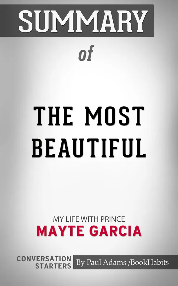 Summary of The Most Beautiful