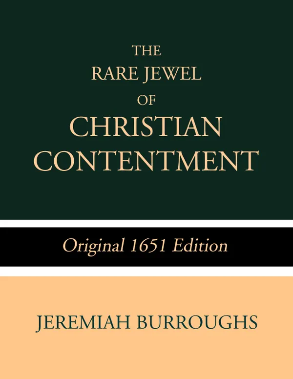 The Rare Jewel of Christian Contentment