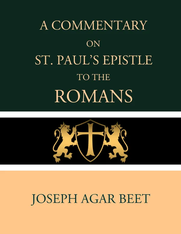A Commentary on St. Paul's Epistle to the Romans