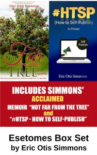 Esetomes Box Set : by Eric Otis Simmons