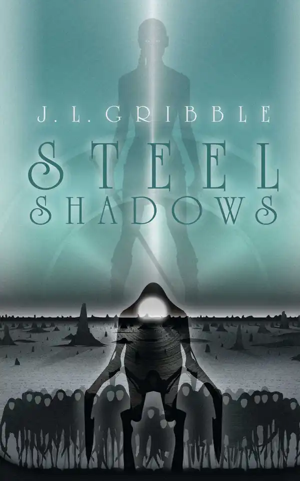 Steel Shadows