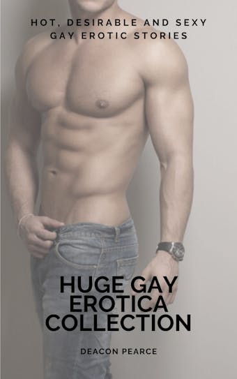 Huge Gay Erotica Collection - Deacon Pearce