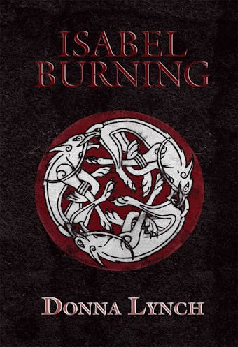 Isabel Burning - Donna Lynch