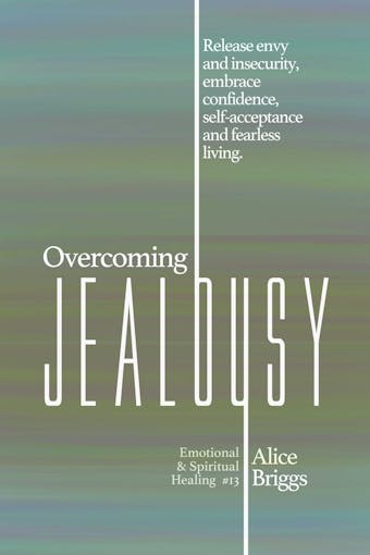 Overcoming Jealousy - undefined