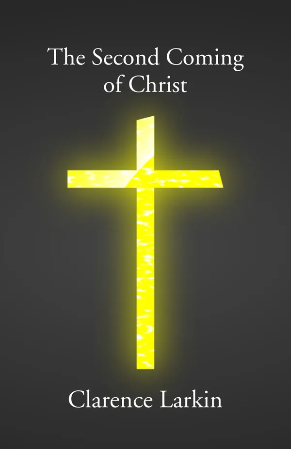 The Second Coming of Christ