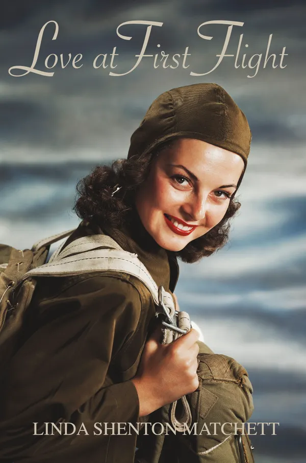 Love at First Flight : A WWII Christian Romance