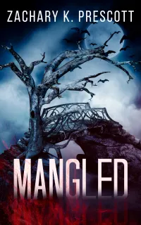 Mangled : A Thought Provoking and Heart Pounding Serial Killer Thriller