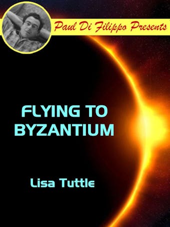 Flying to Byzantium