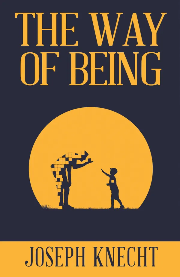 The Way of Being