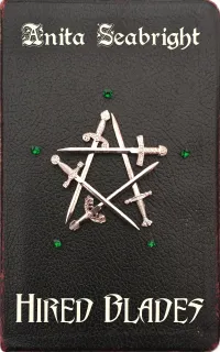 Hired Blades : A Sword and Sorcery Fantasy