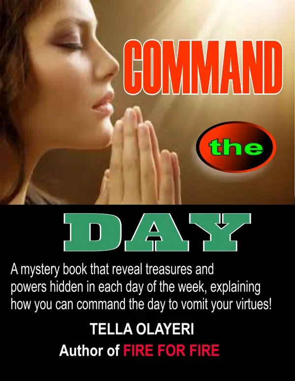 Command The Day Against Witchcraft Activities : Daily Prayer Book