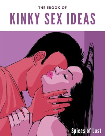 The eBook of Kinky Sex Ideas - undefined