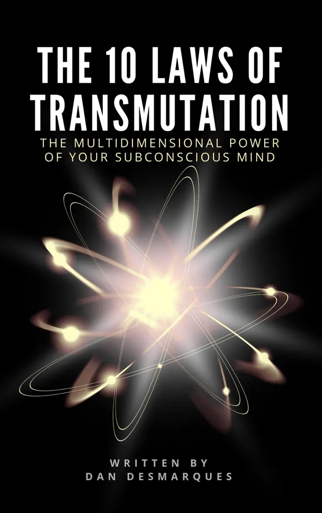The 10 Laws of Transmutation : The Multidimensional Power of Your ...