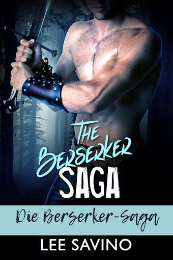 Die Berserker-Saga - Lee Savino