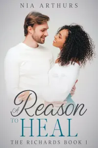 A Reason To Heal : A BWWM Romance