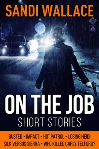 On The Job : Short Stories