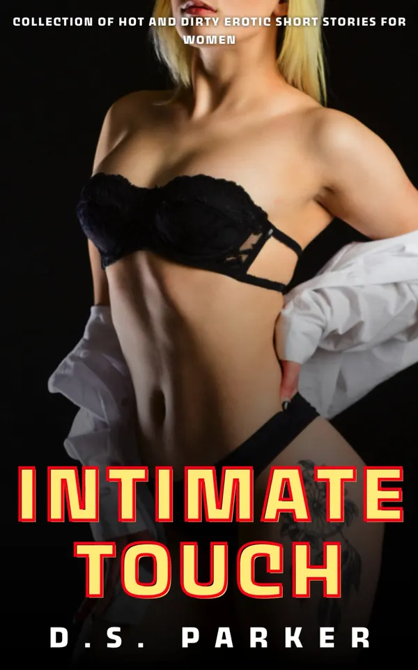 Intimate Touch