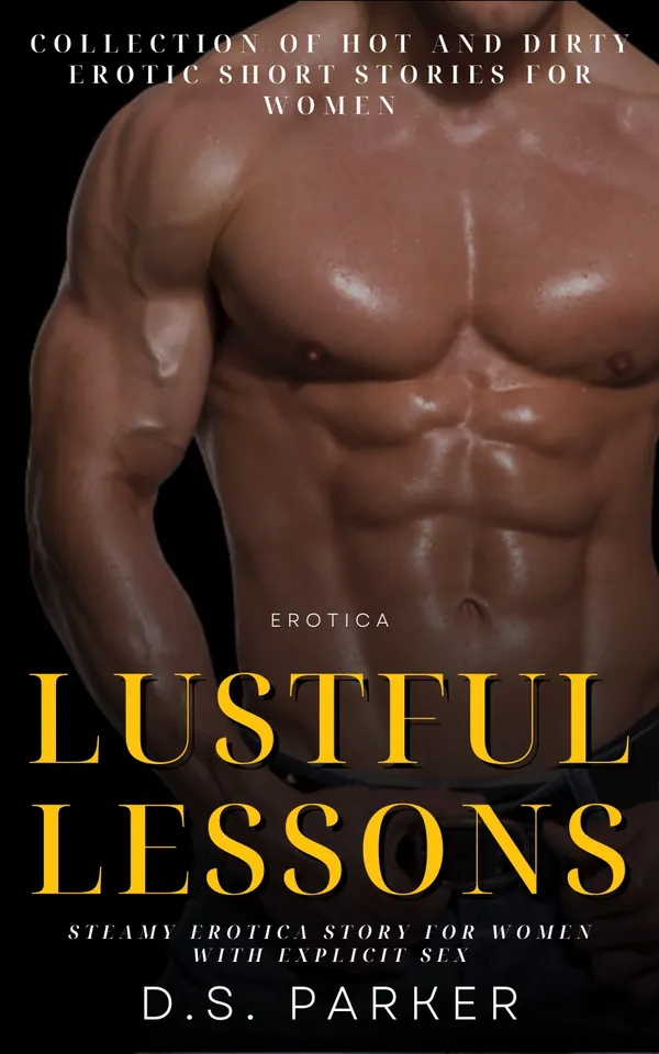 Lustful Lessons