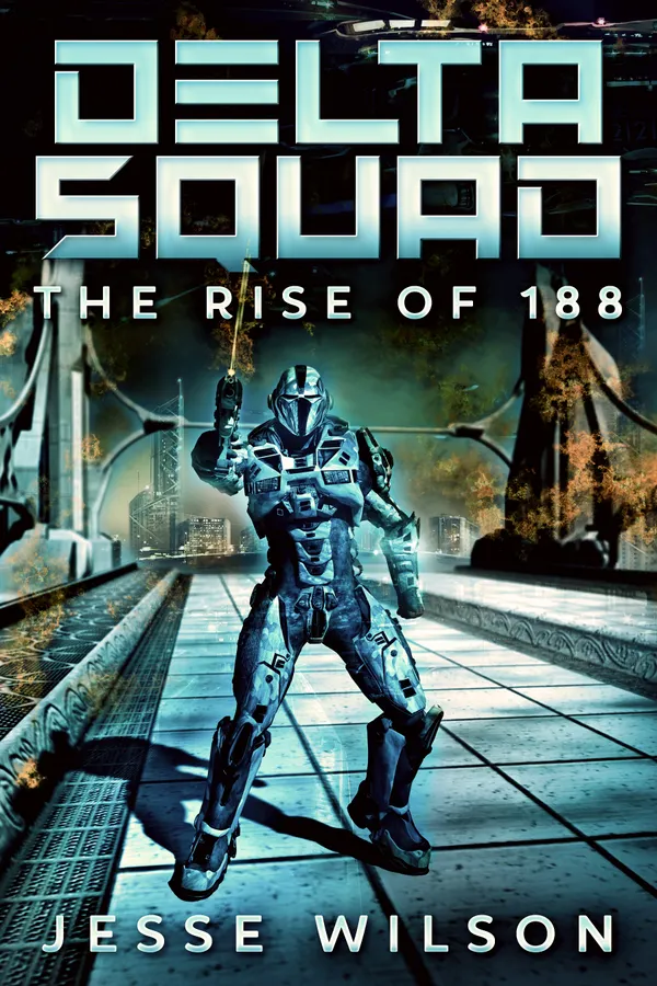 Delta Squad - The Rise Of 188