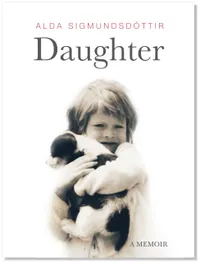 Daughter : A Memoir