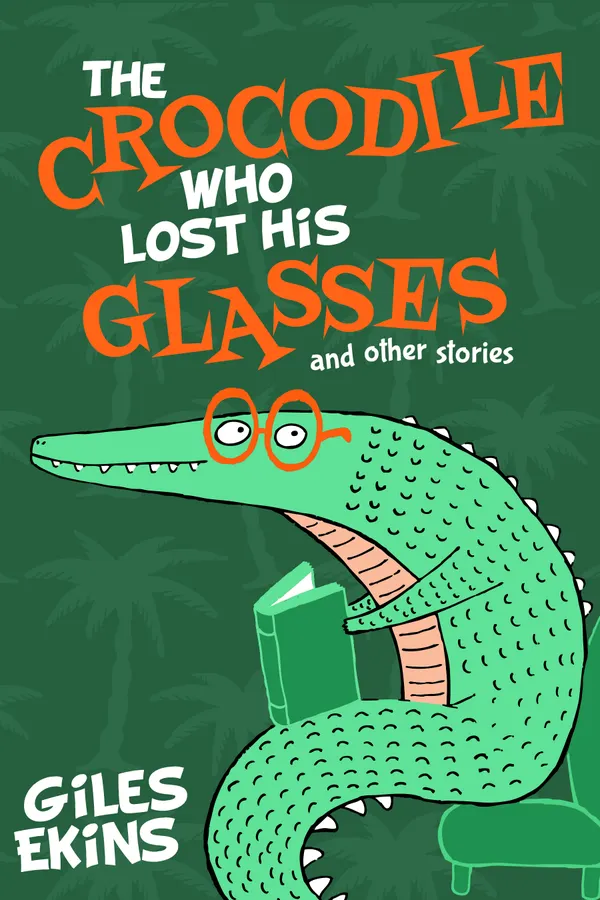 The Crocodile Who Lost His Glasses