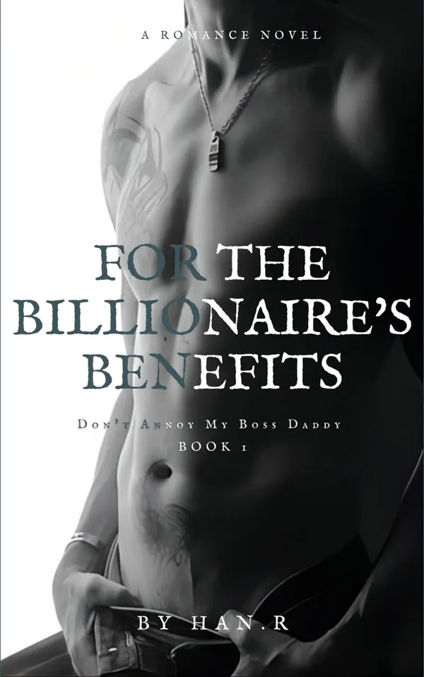 For The Billionaire's Benefits