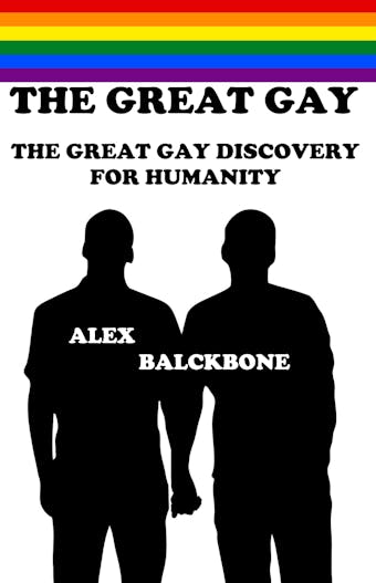 THE GREAT GAY - Alex Blackbone