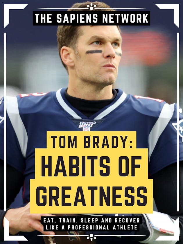 How to Train Like Tom Brady