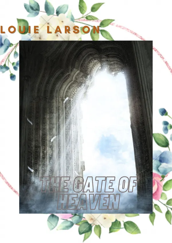 The Gate Of Heaven