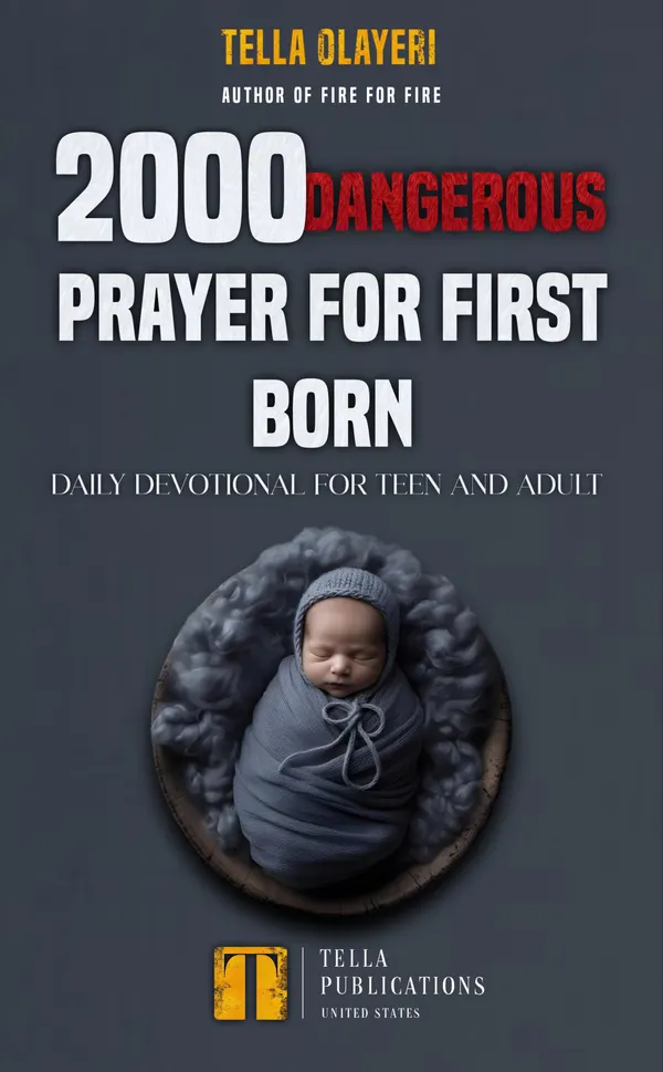 2000 Dangerous Prayer for First Born : Daily Devotional for Teen and Adult