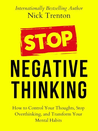 Stop Negative Thinking - undefined