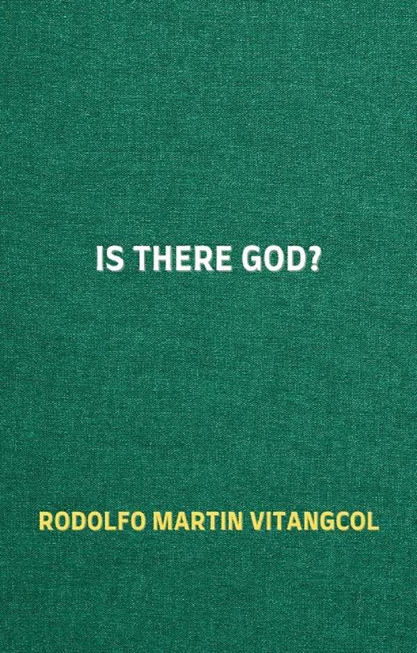 Is There God?