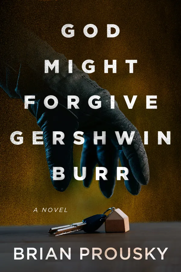 God Might Forgive Gershwin Burr