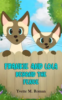 Frankie And Lola : Beyond The Fence