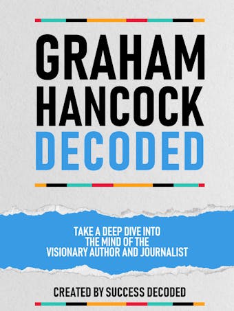 Graham Hancock Decoded - undefined