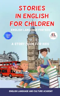 Stories in English for Children : English Language for Kids