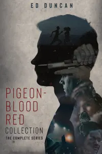 Pigeon-Blood Red Collection : The Complete Series