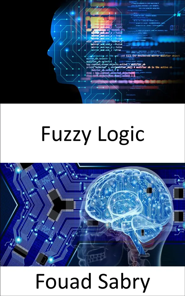 Fuzzy Logic