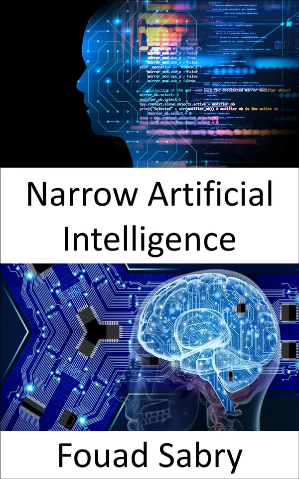 Narrow Artificial Intelligence