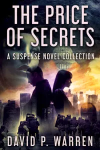 The Price of Secrets : A Suspense Novel Collection