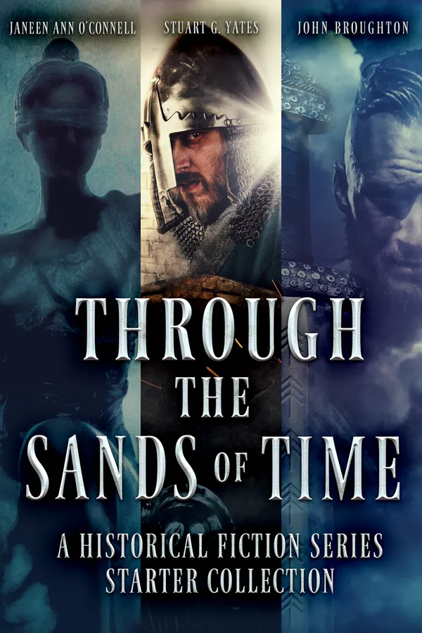 Through the Sands of Time : A Historical Fiction Series Starter Collection