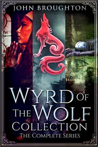 Wyrd Of The Wolf Collection : The Complete Series