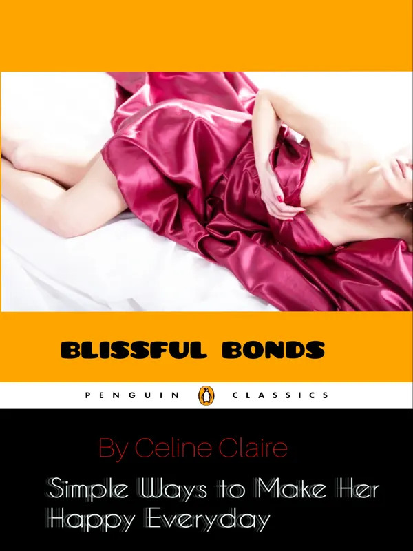 Blissful Bonds