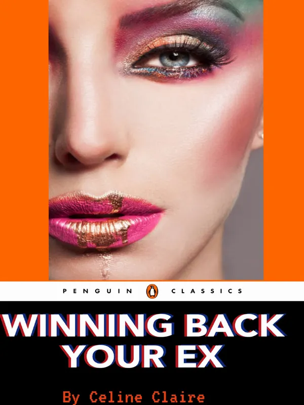Winning Your EX Back