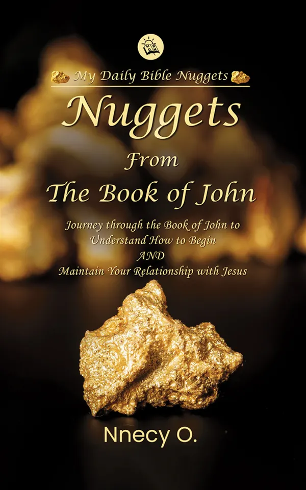 Nuggets From The Book of John