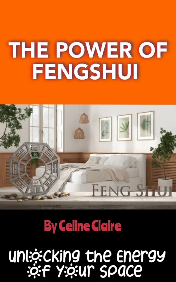 The Power of Fengshui