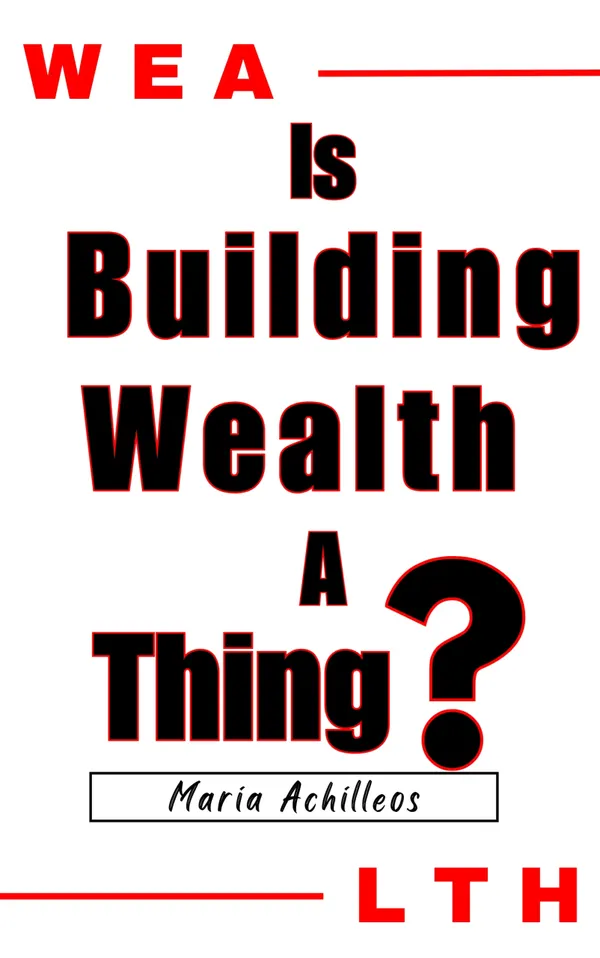 Building Wealth