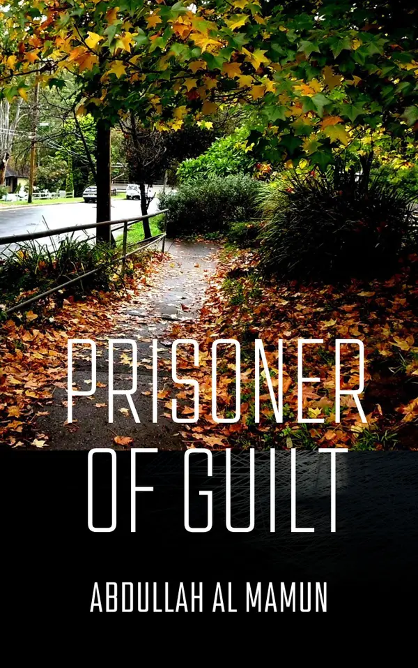 Prisoner of guilt