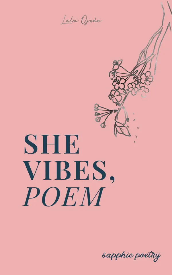 She Vibes Poem : Sapphic Poetry