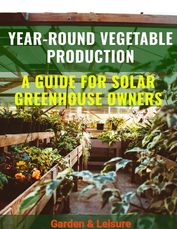 Year-Round Vegetable Production